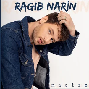 Ragıp Narin - Mucize