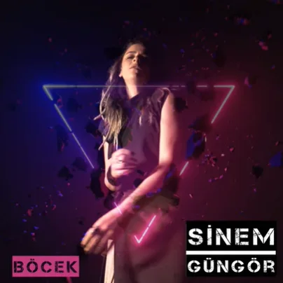 Sinem Güngör - Böcek