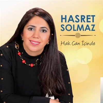 Hasret Solmaz - Selam Olsun Dağlarıma