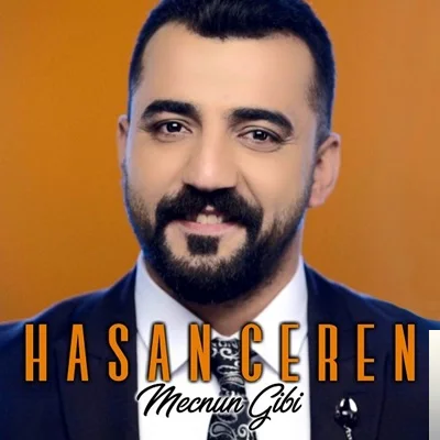 Hasan Ceren - Mecnun Gibi