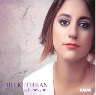 Dilek Türkan - Kelebek