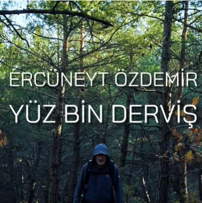 Ercüneyt Özdemir - Yüz Bin Derviş