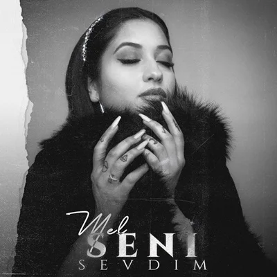 Mel - Seni Sevdim