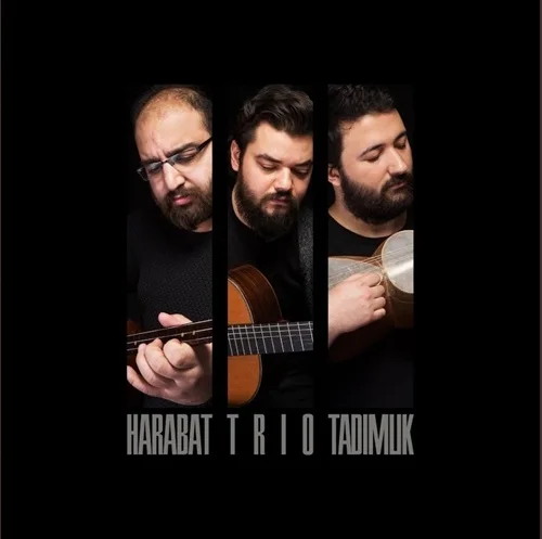 Harabat Trio - Çattılar Ocak Taşını