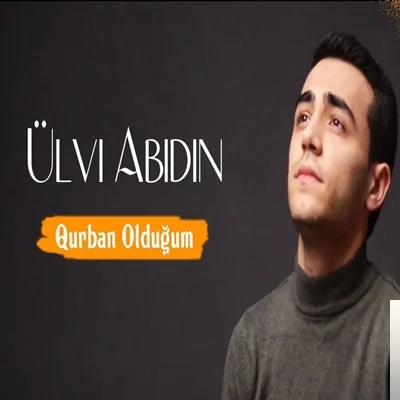 Ülvi Abidin - Etiraf