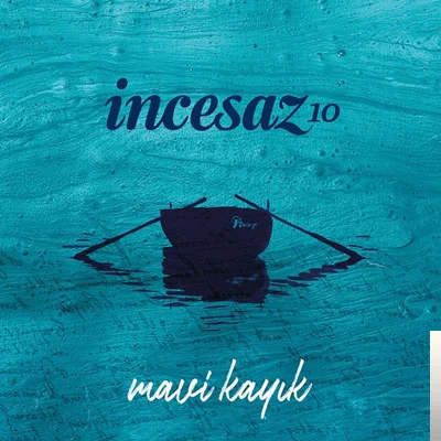 İncesaz - Mavi Kayık