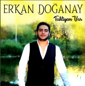 Erkan Doğanay - Tahliyem Var