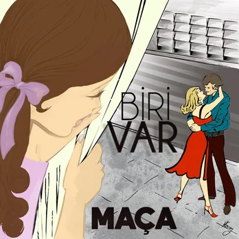 Maça - Biri Var