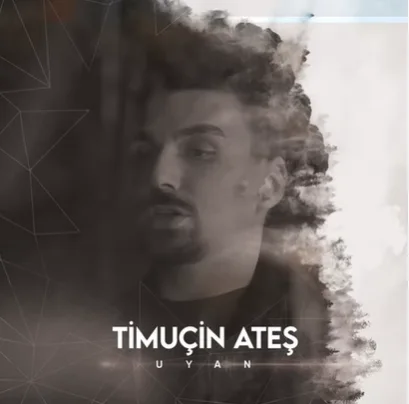 Timuçin Ateş - Uyan