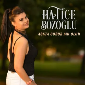 Hatice Bozoğlu - Be Budala
