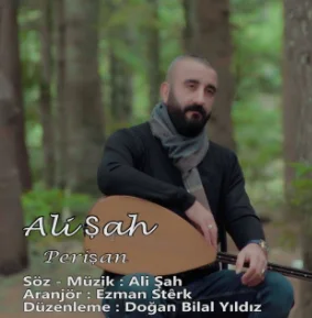 Ali Şah - Perişan