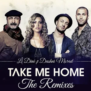 Dashni Morad - feat Li Dine-Take me Home