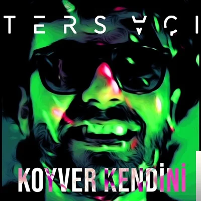 Ters Açı - Koyver Kendini