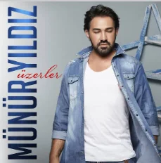 Münür Yıldız - Üzerler