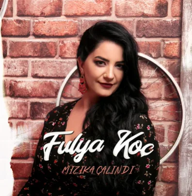 Fulya Koç - Mızıka Çalındı