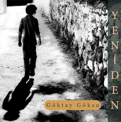 Göktay Göksu - Yeniden