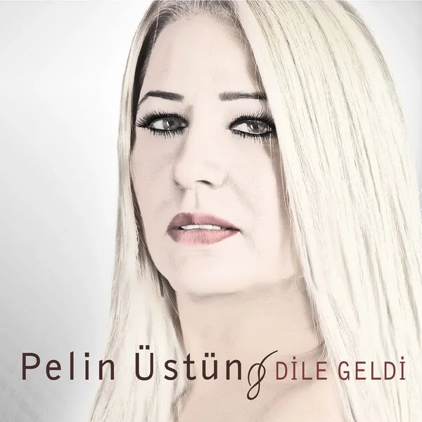 Pelin Üstün - Öleyim Yar