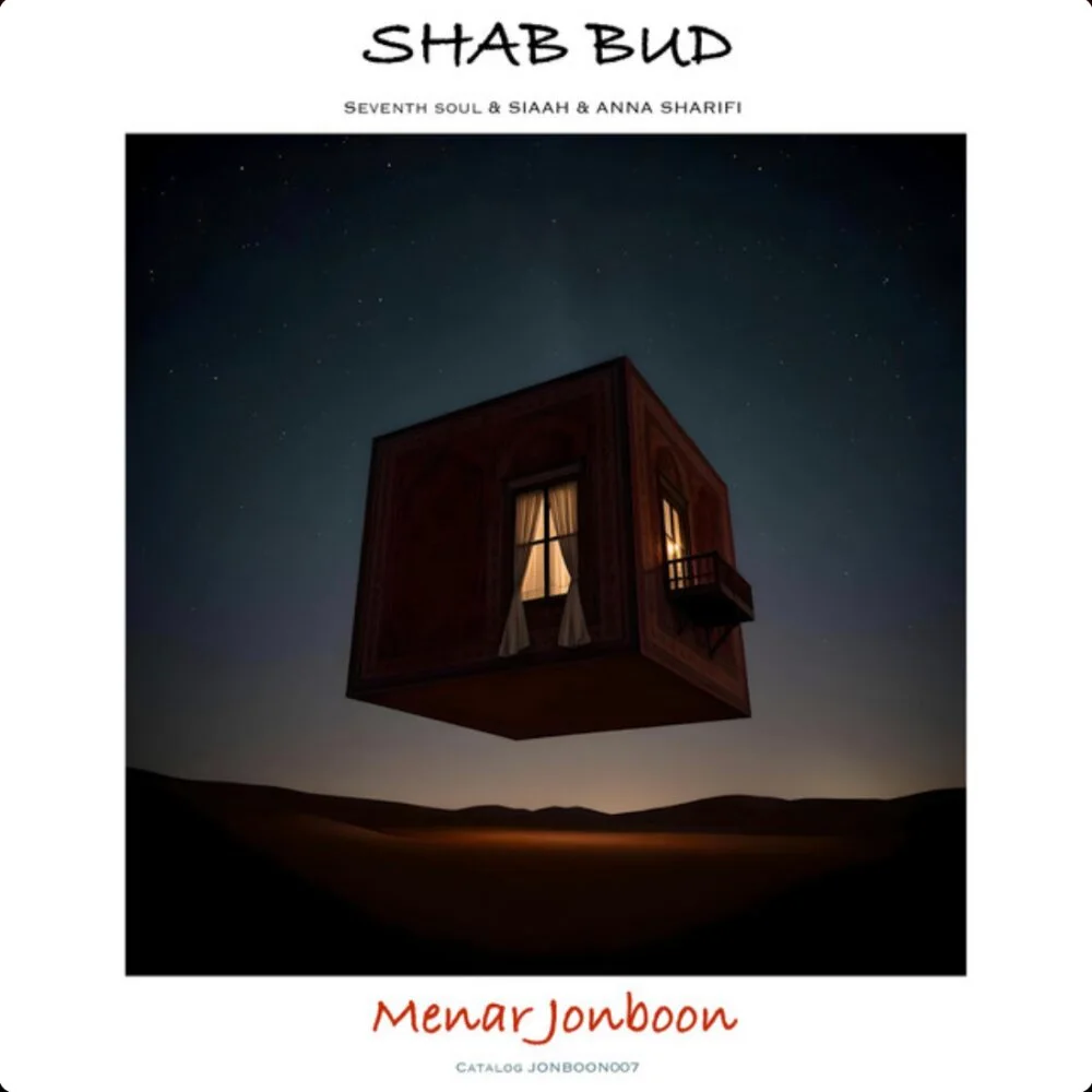 SIAAH, Seventh Soul, & Anna Sharifi - Shab Bud