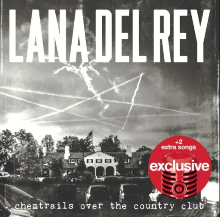 Lana Del Rey - Chemtrails Over The Country Club