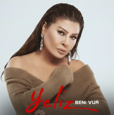 Yeliz - Beni Vur