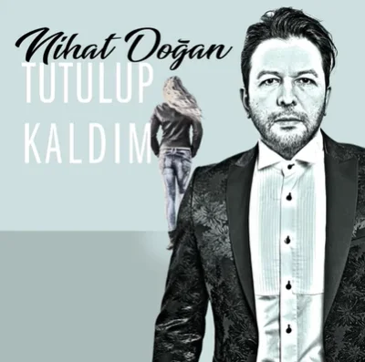 Nihat Doğan - Tutulup Kaldım