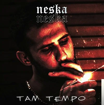 Neska - Tam Tempo