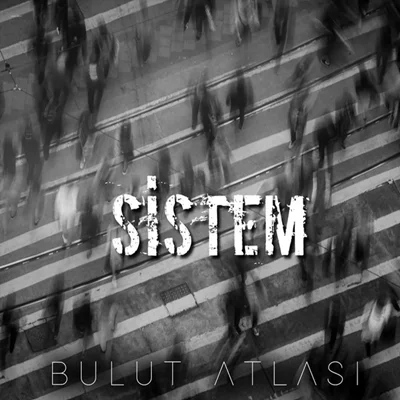 Bulut Atlası - Artık Susma
