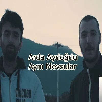 Arda Aydoğdu - feat Bertorhyme-Aynı Mevzular