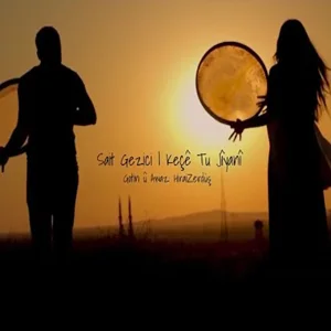 Sait Gezici - Keçe Tu Jiyani