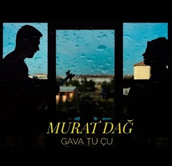 Murat Dağ - Hezkırına Te Qaçak (feat Servet Tunç)