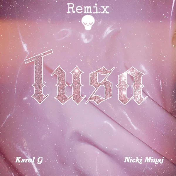 Karol G - Tusa (Remix)