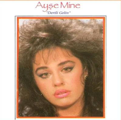 Ayşe Mine - Bir Tanem