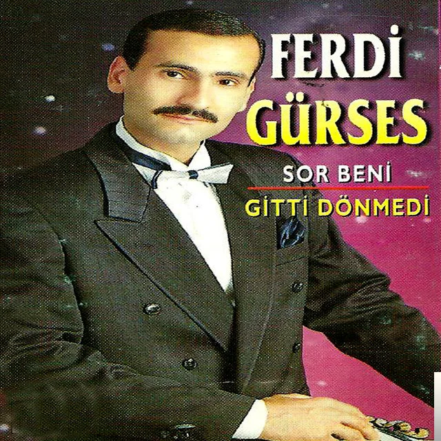 Ferdi Gürses - O Kadın Nerde