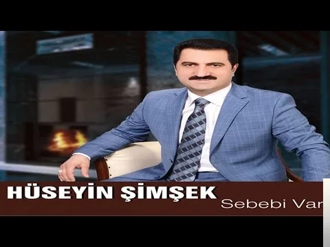 Hüseyin Şimşek - Sebebi Var