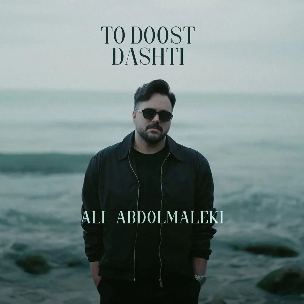 Ali Abdolmaleki - To Doost Dashti