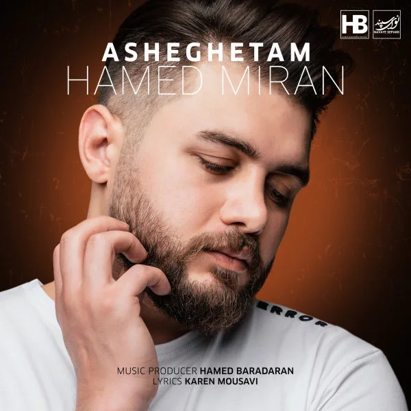 Hamed Miran - Asheghetam