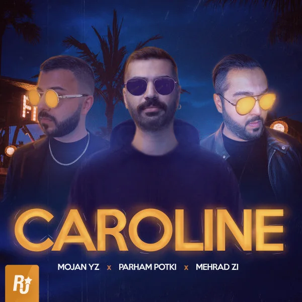 Mojan YZ, Parham Potki, & Mehrad ZI - Caroline